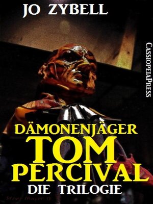 cover image of Dämonenjäger Tom Percival --Die Trilogie